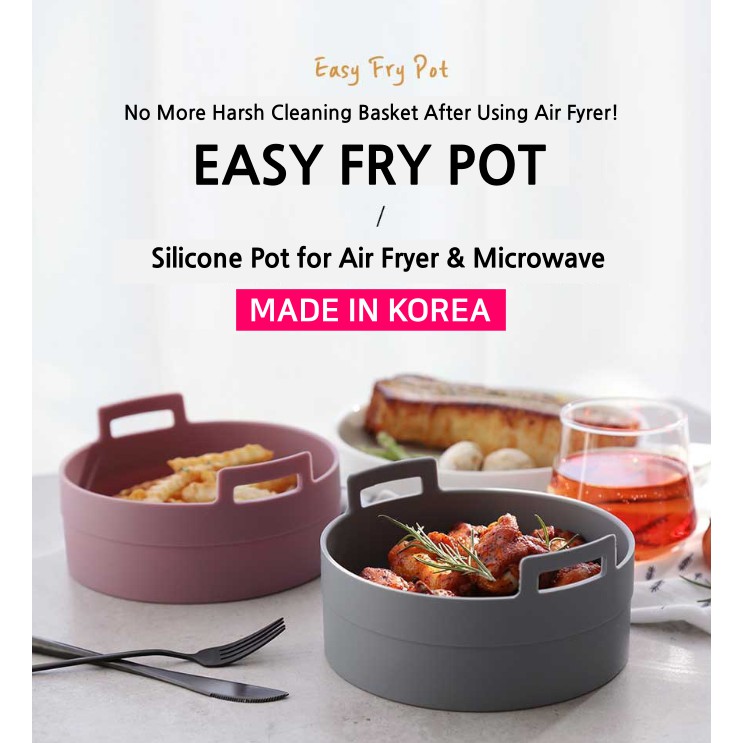 Air Fryer Silicone Pot / Microwave / Made in Korea