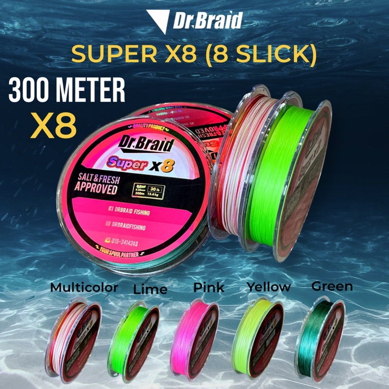 300m Dr.Braid Super X8 (8 Slick) 15lb 20lb 30lb 40lb 50lb 60lb