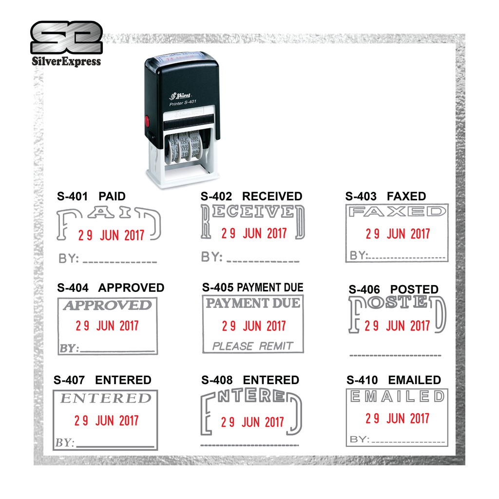 SHINY DATER STAMP PAID RECEIVED FAXED APPROVED PAYMENT DUE POSTED ENTERED EMAIL RUBBER STAMP S 401