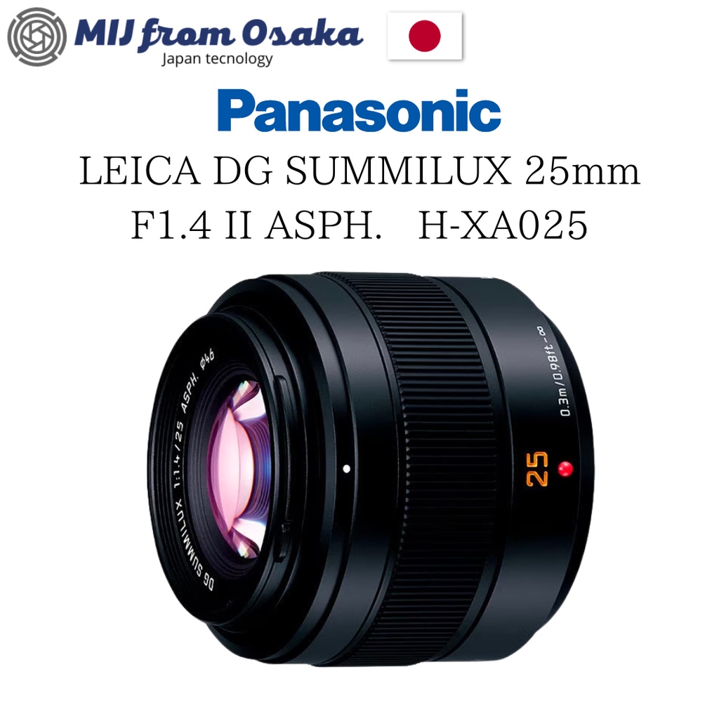 Panasonic H-XA025 LEICA DG SUMMILUX 25mm/F1.4 II ASPH. G series