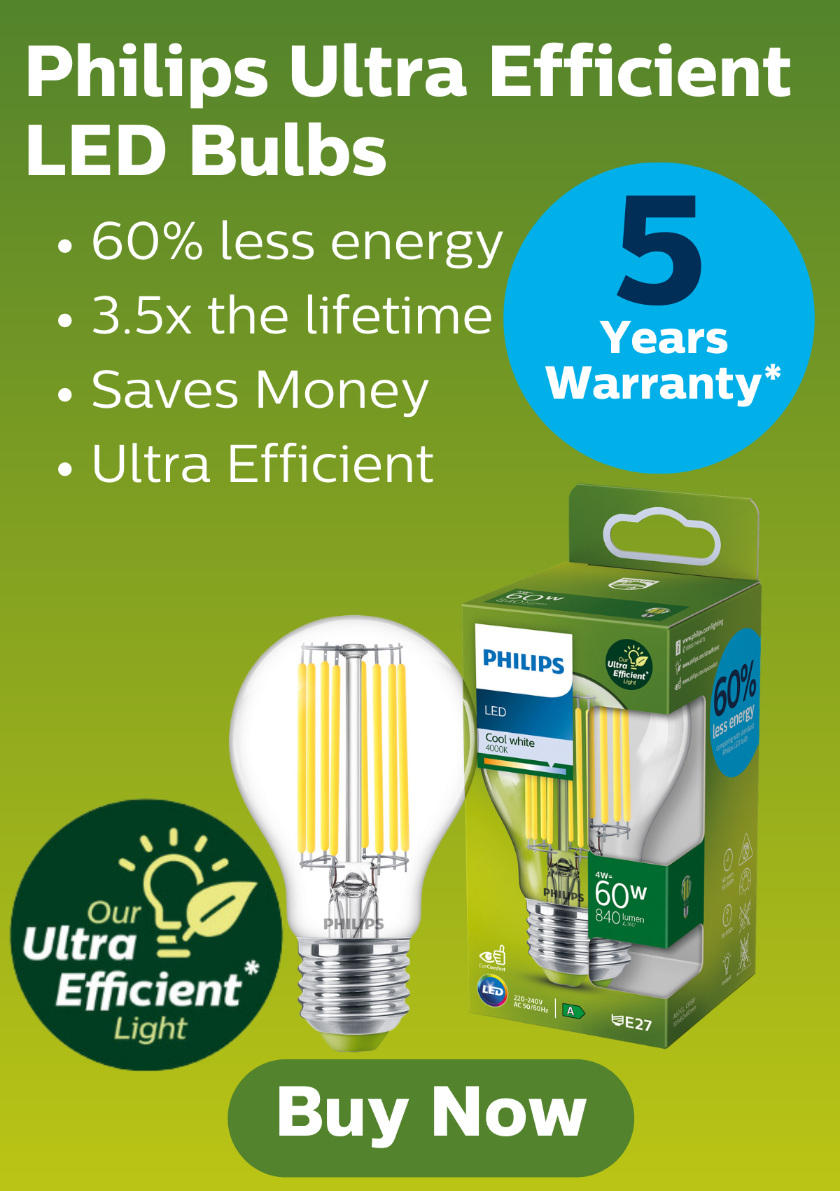 Philips Ultra Efficient lighting
